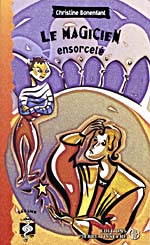 Cover of book, LE MAGICIEN ENSORCELÉ