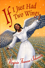 Cover of book,  IF I JUST HAD TWO WINGS