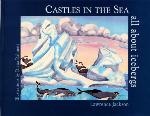 Image de la couverture : Castles in the Sea: All about Icebergs