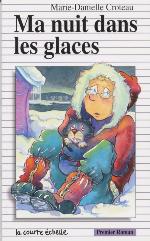 Image de la couverture : Ma nuit dans les glaces