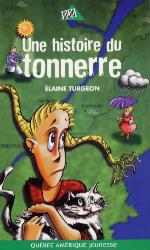 Image of Cover:  Une histoire du tonnerre