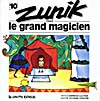 Couverture du livre, ZUNIK DANS LE GRAND MAGICIEN