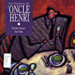 Photo de la couverture du livre : Les Fantaisies de l'oncle Henri
