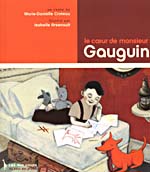 Couverture du livre Le coeur de monsieur Gauguin : un conte
